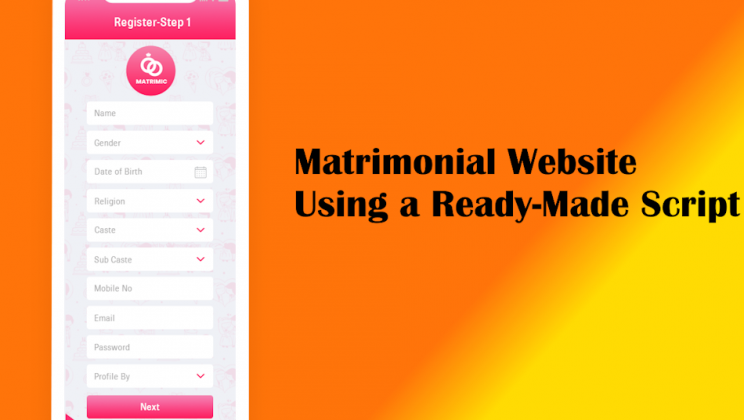 How to Start a Matrimonial Website Using a Ready-Made Script